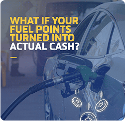 Fuel points turned into cash